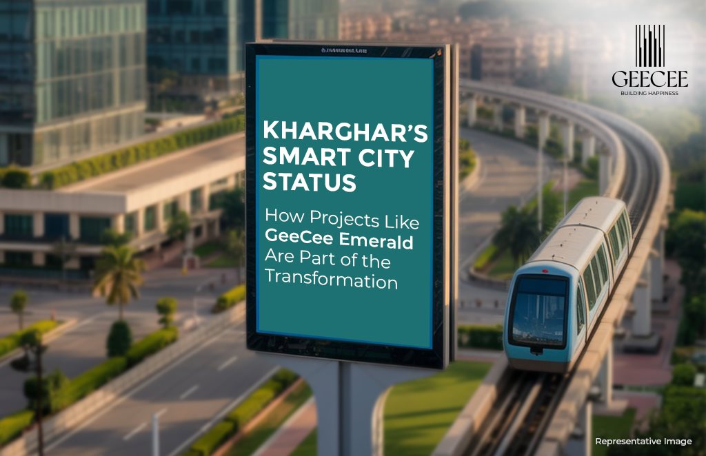 Kharghar’s Smart City Status: How Projects Like GeeCee Emerald Are Part of the Transformation